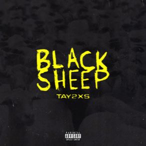 Download track Black Sheep Tay2xs