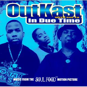 Download track In Due Time (Radio Edit) Outkast