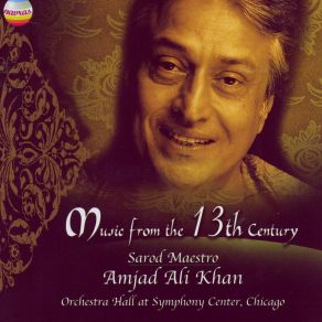 Download track Raga Bahar (Aochar) Ustad Amjad Ali Khan