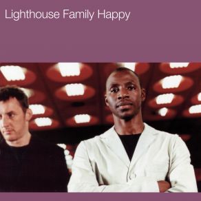 Download track Happy (Rui Da Silva Dub Mix) Lighthouse Family