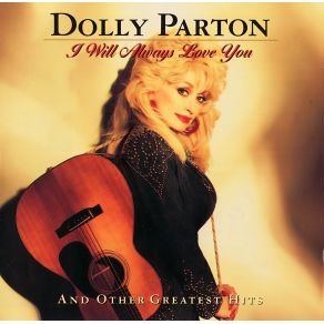 Download track I Will Always Love You Dolly Parton