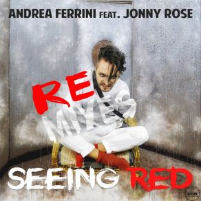 Download track Seeing Red (Get Far Extended Remix) Andrea Ferrini