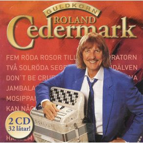 Download track Fem Röda Rosor Till Dig Roland Cedermark