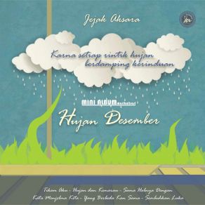 Download track Hujan Dan Kemarau Jejak Aksara