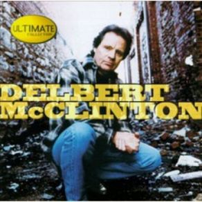 Download track Love Rustler Delbert McClinton