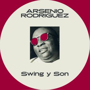 Download track Swing Y Son Arseñio Rodríguez