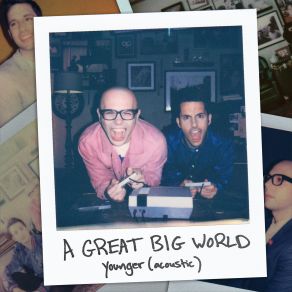 Download track Younger (Acoustic) A Great Big World