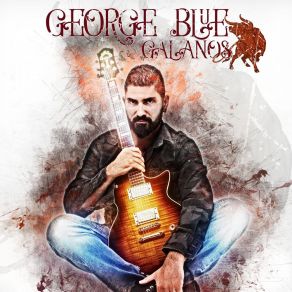 Download track People Just Don't Give A Damn George Blue Galanos