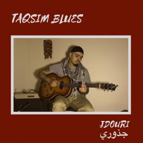 Download track Taqsim Blues II Taqsim Blues