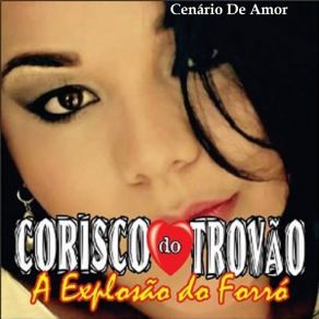 Download track Cenário De Amor Corisco Do Trovão