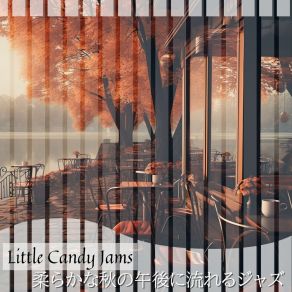 Download track Autumnal Aura Vibes Little Candy Jams