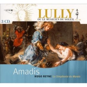 Download track 15. Amadis Acte V - Chantons Tous En Ce Jour La Gloire De LAmour Jean - Baptiste Lully