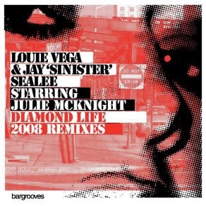 Download track Diamond Life (Deep Dish Numb Life Remix) Louie Vega, Julie Mcknight, Jay 