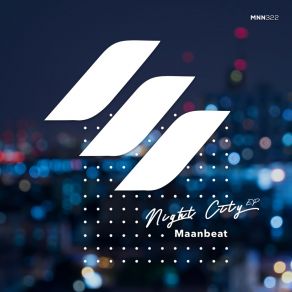 Download track Night City (Radio Edit) Maanbeat