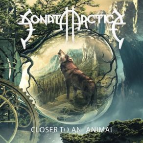 Download track Closer To An Animal Sonata Arctica