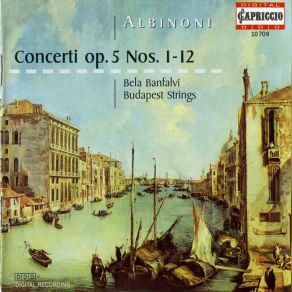 Download track Concerto Op. 5 N°8 En Fa Majeur - 1. Allegro Tomaso Albinoni, Bela Bánfalvi, Budapest Strings, Karoly Botvay