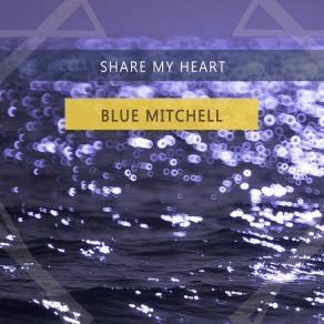 Download track A Sure Thing Blue Mitchell
