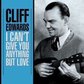 Download track Turn On The Old Music Box Cliff Edwards