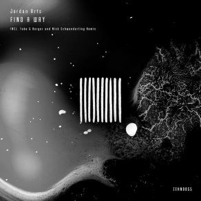 Download track Find A Way (Tube & Berger And Nick Schwenderling Remix) Jordan ArtsTube, Berger, Tube & Berger, Nick Schwenderling