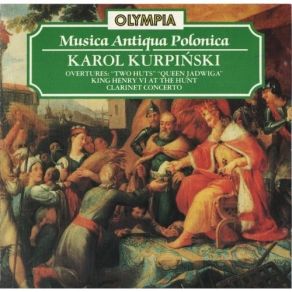 Download track 02. Overture To Jadwiga Queen Of Poland Karol Kurpiński