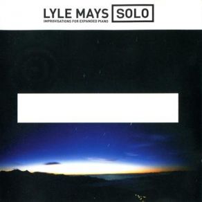 Download track We Are All Alone Lyle Mays