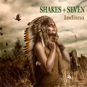 Download track Never Ending Day The Shakes, SevenShakes Seven