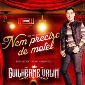 Download track Nem Precisa De Motel Guilherme Valim