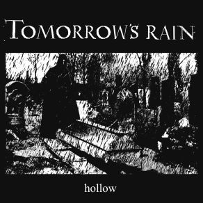 Download track Hollow Tomorrow's RainSpiros Antoniou