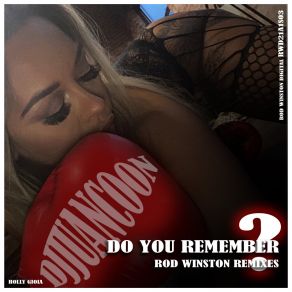 Download track Do You Remember? (Rod Winston Club Remix Instrumental) DJ Juan CoonRod Winston