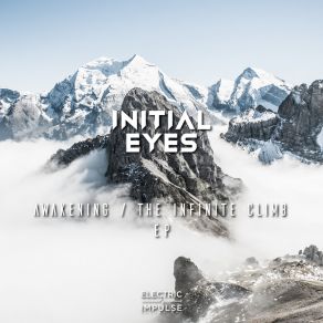 Download track The Infinite Climb (Extended Mix) Initial Eyes