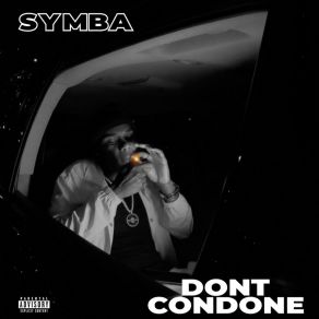 Download track Don't Condone Symba