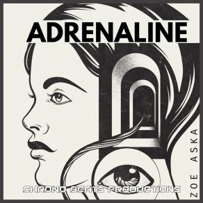 Download track Adrenaline (Radio Edit) ZOE ASKA