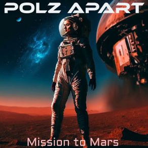 Download track Bound For Mars Polz Apart