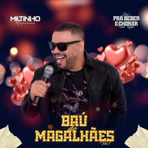 Download track Muito Romântico Miltinho Magalhães