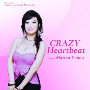 Download track CRAZY Heartbeat (Instrumental) Marina Young