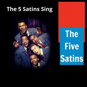 Download track I'll Remember (In The Still Of The Night) The Five Satins