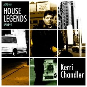 Download track Welcome To King Street Kerri Chandler