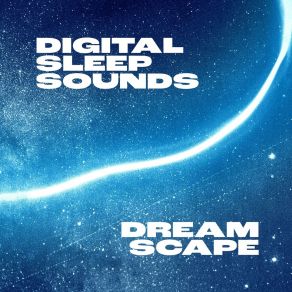 Download track Falling Into The Dream World Digital Sleep Sounds