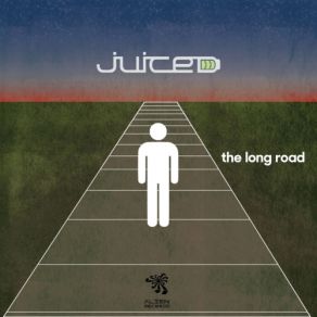 Download track The Long Road (Original Mix) Juiced