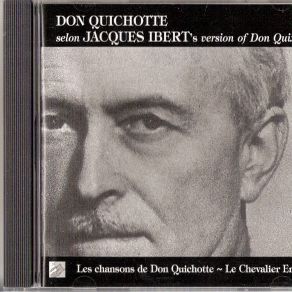 Download track Chanson Du Départ De Don Quichotte (DQ) Jacques Ibert