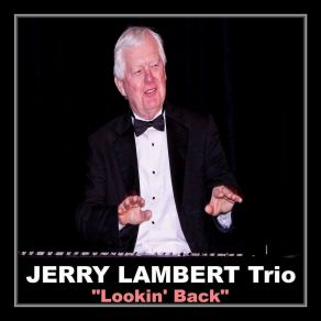 Download track The River JERRY LAMBERT Trio