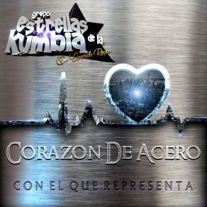 Download track Corazon De Acero Estrellas De La Kumbia