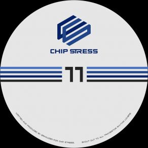 Download track Chip Stress 11 A (Original Mix) Erhalder