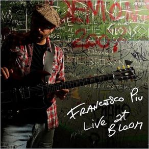 Download track Driftin' Blues (Live) Francesco Piu