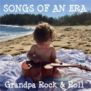 Download track I Don't Care Grandpa Rock