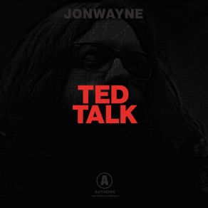 Download track TED Talk Jonwayne