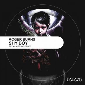 Download track Shy Boy (Original Mix) Roger Burns