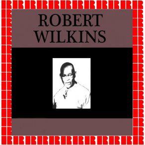 Download track Old Jim Canan's Robert Wilkins