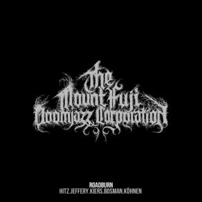 Download track II The Mount Fuji Doomjazz Corporation