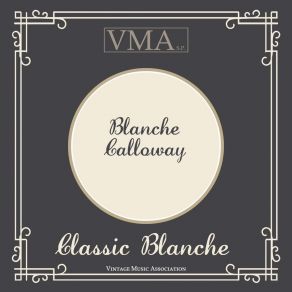 Download track Make Me Know It (If You Mean What You Say) Blanche Calloway